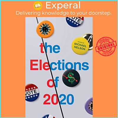 Sách - The Elections of 2020 by Michael Nelson (UK edition, paperback)