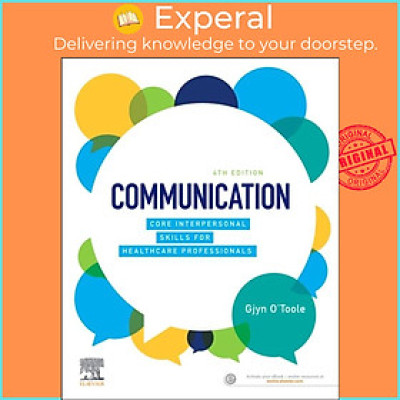 Sách - Communication - Core Interpersonal Skills for Healthcare Professionals by Gjyn O
