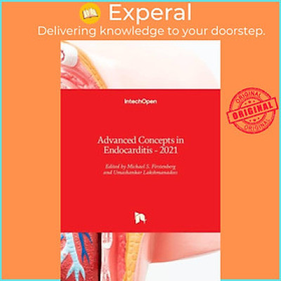 Sách - Advanced Concepts in Endocarditis - 2021 by Umashankar Lakshmanadoss (UK edition, hardcover)