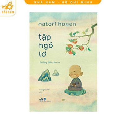 Sách - Tập ngó lơ: Đường đến tâm an (Nhã Nam HCM)
