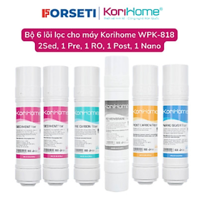 Combo 6 lõi lọc Korihome nhập khẩu Hàn Quốc chính hãng cho máy WPK-818