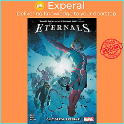 Sách - Eternals Vol. 1 : Only Death Is Eternal by Kieron Gillen,Esad Ribic (US edition, paperback)