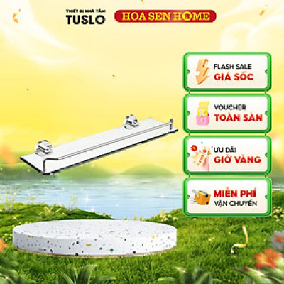 Kệ kính TUSLO A035 - Hoa Sen Home - Hàng chính hãng