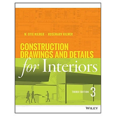 Construction Drawings And Details For Interiors, Third Edition