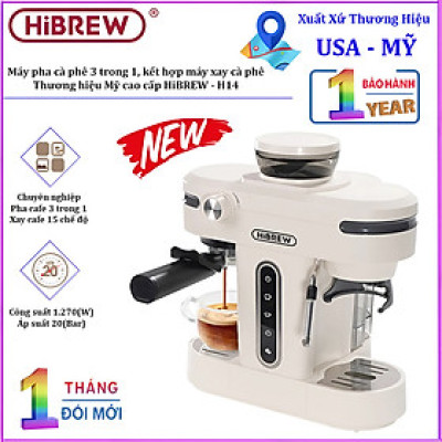 Máy pha cà phê bán tự động 3 trong 1 Espresso, Cappuccino, Latte. Kết hợp máy xay cà phê 15 chế độ. Thương hiệu Mỹ cao cấp HiBREW. HÀNG CHÍNH HÃNG