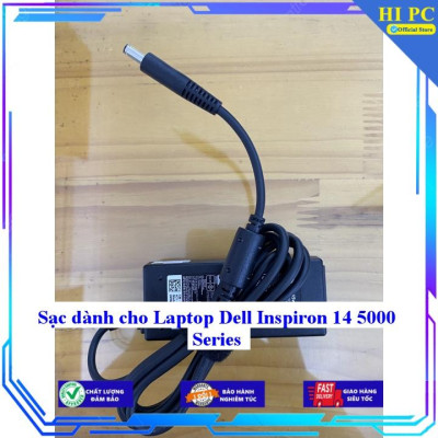 Sạc dành cho Laptop Dell Inspiron 14 5000 Series - Kèm Dây nguồn - Hàng Nhập Khẩu