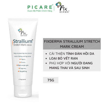 Kem làm mờ vết rạn da Fixderma Strallium Stretch Mark Cream (75g)
