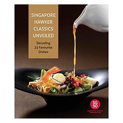 Singapore Hawker Classics Unveiled