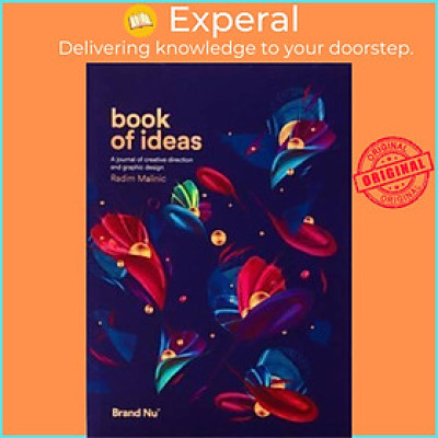 Sách - Book of Ideas: 1 : A Journal of Creative Direction and Graphic Design -  by Radim Malinic (UK edition, paperback)