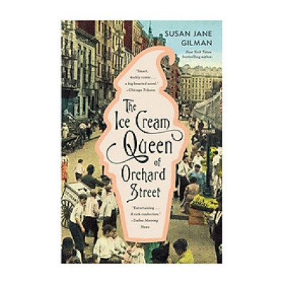 The Ice Cream Queen Of Orchard Street