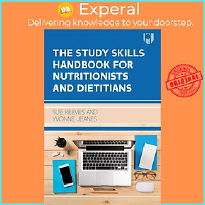 Sách - The Study Skills Handbook for Nutritionists and titians by Yvonne Jeanes (UK edition, paperback)