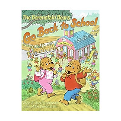 The Berenstain Bears Go Back To School