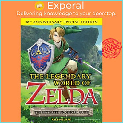 Sách - Legendary World of Zelda by Hilliard Kyle (US edition, paperback)
