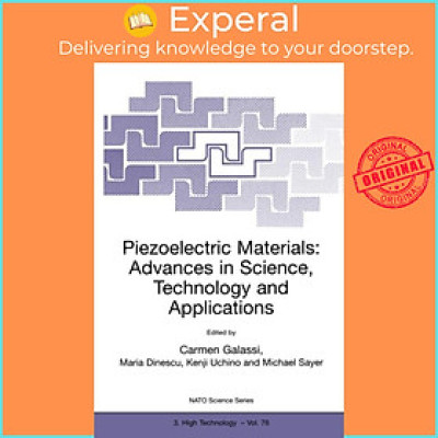 Sách - Piezoelectric Materials: Advances in Science, Technology and Applications by Kenji Uchino (UK edition, paperback)