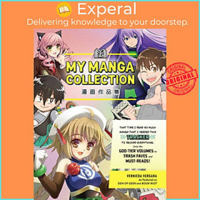 Sách - My Manga Collection - That Time I Read So Much Manga That I Needed Th by Vernieda Vergara (US edition, paperback)