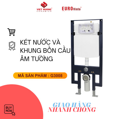 KÉT NƯỚC VÀ KHUNG BỒN CẦU ÂM TƯỜNG EUROVINTO CAO CẤP MÃ G3008