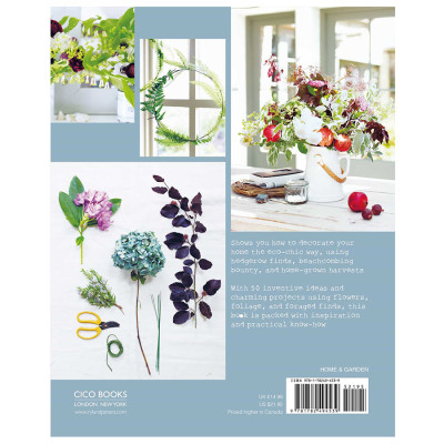 The Art Of Living With Nature: 50 Beautiful Projects To Bring The Outside In