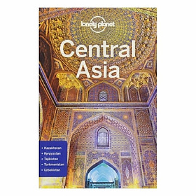Lonely Planet Central Asia (Travel Guide)