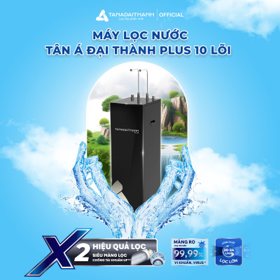 Máy lọc nước RO Tân Á Đại Thành Plus – 10 Lõi, Hàng Chính Hãng, Bảo Hành 12 Tháng