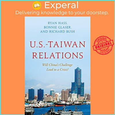 Sách - U.S.-Taiwan Relations - Will China