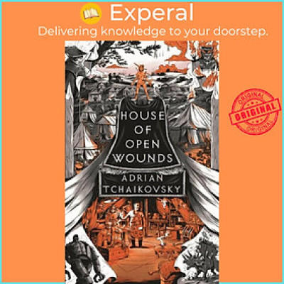 Sách - House of Open Wounds by Adrian Tchaikovsky (UK edition, hardcover)