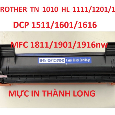 Hộp mực TN 1010 dành cho máy in Brother HL 1111-1201-1211 DCP 1511-1610-1616 MFC 1811-1901-1916