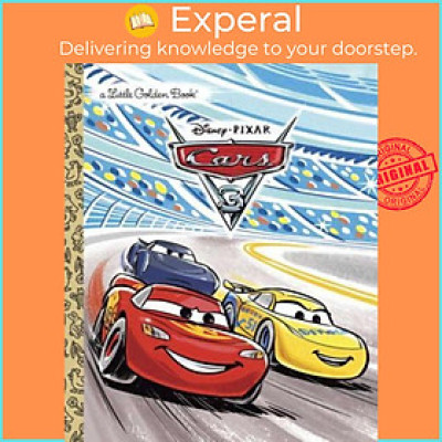 Sách - Cars 3 Little Golden Book (Disney/Pixar Cars 3) by Victoria Saxon (US edition, hardcover)