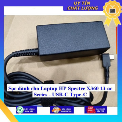 Sạc dùng cho Laptop HP Spectre X360 13-ac Series - USB-C Type-C - Hàng Nhập Khẩu New Seal