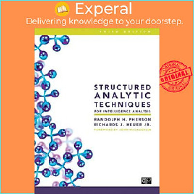 Sách - Structured Analytic Techniques for Intelligence Analysis by Randolph H Pherson (US edition, paperback)