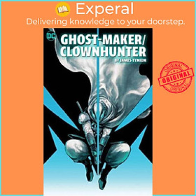 Sách - Ghost-Maker/Clownhunter by James Tynion IV by James Tynion IV (UK edition, paperback)