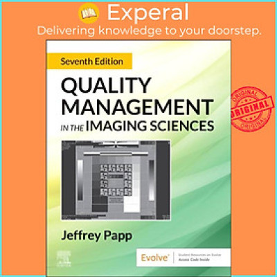Sách - Quality Management in the Imaging Sciences by Jeffrey Papp (UK edition, paperback)