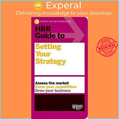 Sách - HBR Guide to Setting Your Strategy by Harvard Business Review (US edition, paperback)