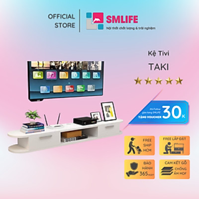 Kệ tivi gắn tường cho phòng ngủ SMLIFE Taki