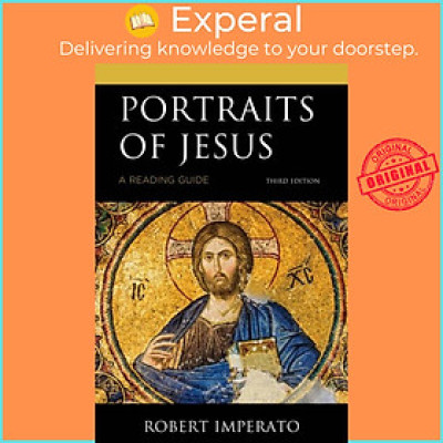 Sách - Portraits of Jesus - A Reading Guide by Robert Imperato (UK edition, paperback)