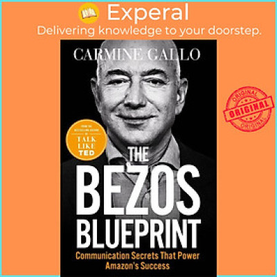 Sách - The Bezos Blueprint - Communication Secrets that Power Amazon
