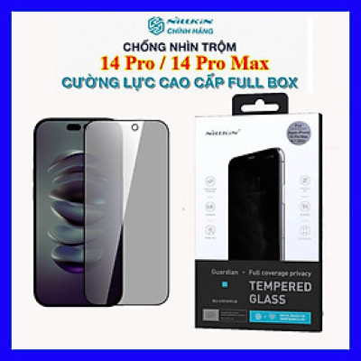 Kính cường lực chống nhìn trộm Dành cho iPhone 14 Pro , 14 Pro Max Chính Hãng Nillkin Amazing Guardian Bảo Vệ Quyền Riêng Tư Của bạn - Hàng Chính Hãng
