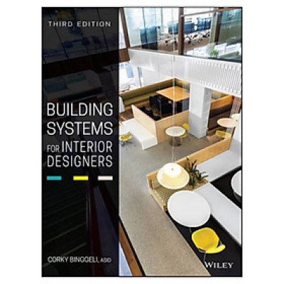 Building Systems For Interior Designers, Third Edition