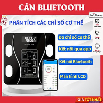 Cân Sức Khoẻ - Điện Tử Kết Nối Bluetooth Thông Minh Đo Lượng Mỡ Cơ Thể - Tải Trọng 180kg Giao Màu Ngẫu Nhiên