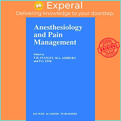 Sách - Anesthesiology and Pain Management by P.G. Fine (UK edition, hardcover)
