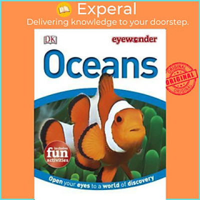 Sách - Eye Wonder: Oceans : Open Your Eyes to a World of Discovery by DK (paperback)