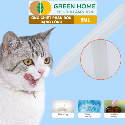 Ống Pipet GreenHome, 5ml, D15cm, Chiết Phân Bón Dạng Nước, Có Vạch Định Lượng, Đa Năng, Tiện Dụng