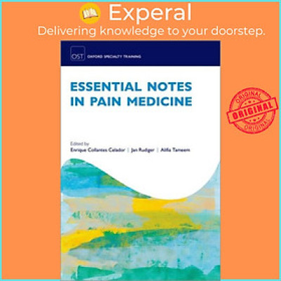 Sách - Essential Notes in Pain Medicine by Enrique Collantes Celador (UK edition, paperback)