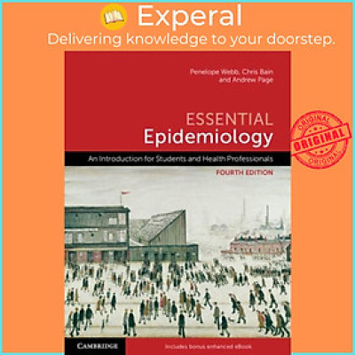 Sách - Essential Epidemiology - An Introduction for Students and Health Profession by Chris Bain (UK edition, paperback)