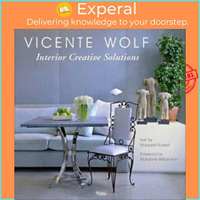 Sách - Creative Interior Solutions - Lessons Learned From a Life in Design by Vicente Wolf (UK edition, hardcover)