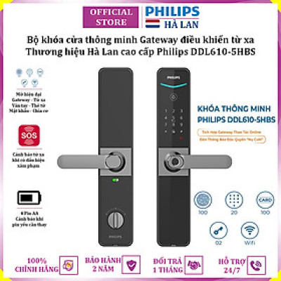 Bộ khóa cửa thông minh Gateway điều khiển từ xa, vân tay, thẻ từ, mật khẩu và chìa cơ Philips DDL610-5HBS - Hàng nhập khẩu