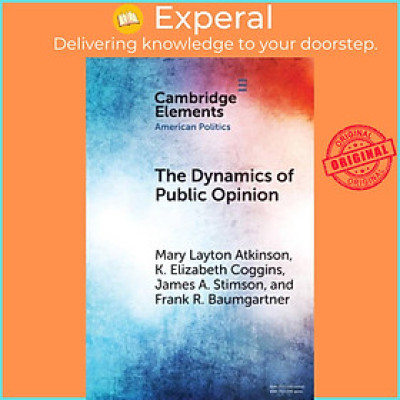 Sách - The Dynamics of Public Opinion by James A. Stimson (UK edition, paperback)