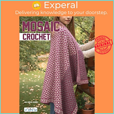 Sách - Mosaic Crochet by Ana Morais Soares (US edition, paperback)
