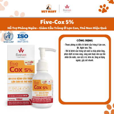 Five-Cox 5% | Hỗ Trợ Phòng Ngừa – Giảm Cầu Trùng Ở Lợn Con, Thú Non Hiệu Quả