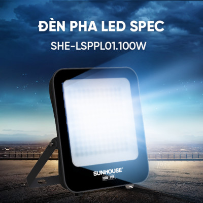 Đèn pha LED SUNHOUSE Spec SHE-LSPPL01.100W Sử dụng Chip LED ,Tuổi thọ 25.000 giờ, chuẩn IP66, chống nước