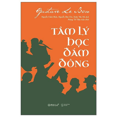 Combo 2Q: Tâm Lý Học Đám Đông + Hành Tinh Của Một Kẻ Nghĩ Nhiều